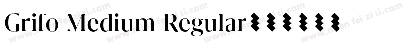 Grifo Medium Regular字体转换